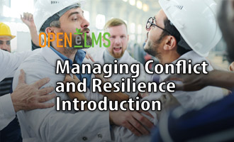 Managing Conflict and Resilience Introduction e-Learning